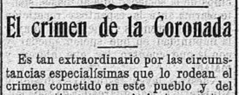 Recorte de prensa en el que aparece el título del artículo, El Crimen de La Coronada